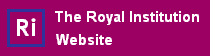 Facsimile of The Royal Institution main website button